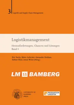 Buchcover von "Logistikmanagement : Herausforderungen, Chancen & Lösungen ; Band I"