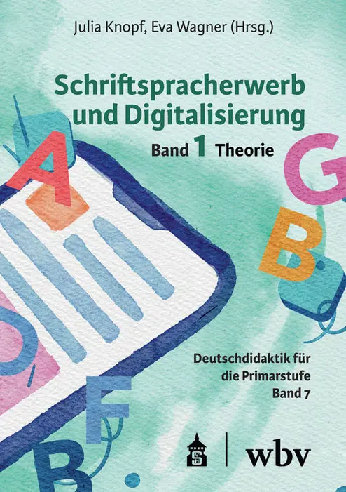 Hess, M., Widmer, A.-K., Oetjen, B. & Then, D. (2025). Unterricht mit digitalen Angeboten im Schriftspracherwerb. Auf die Tiefenstruktur kommt es an! In J. Knopf & E. Wagner (Hrsg.), Schriftspracherwerb und Digitalisierung. Band 1: Theorie (S. 71–83). Bielefeld: wbv.