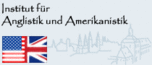 Institut für Anglistik/Amerikanistik Institut für Anglistik/Amerikanistik