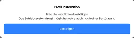 Ansicht Profil Installation bestätigen