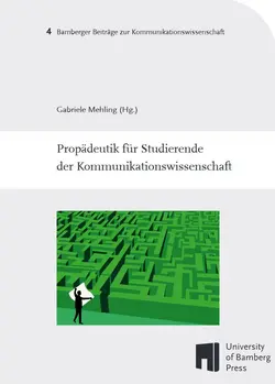 Buchcover von "Propädeutik für Studierende der Kommunikationswissenschaft"