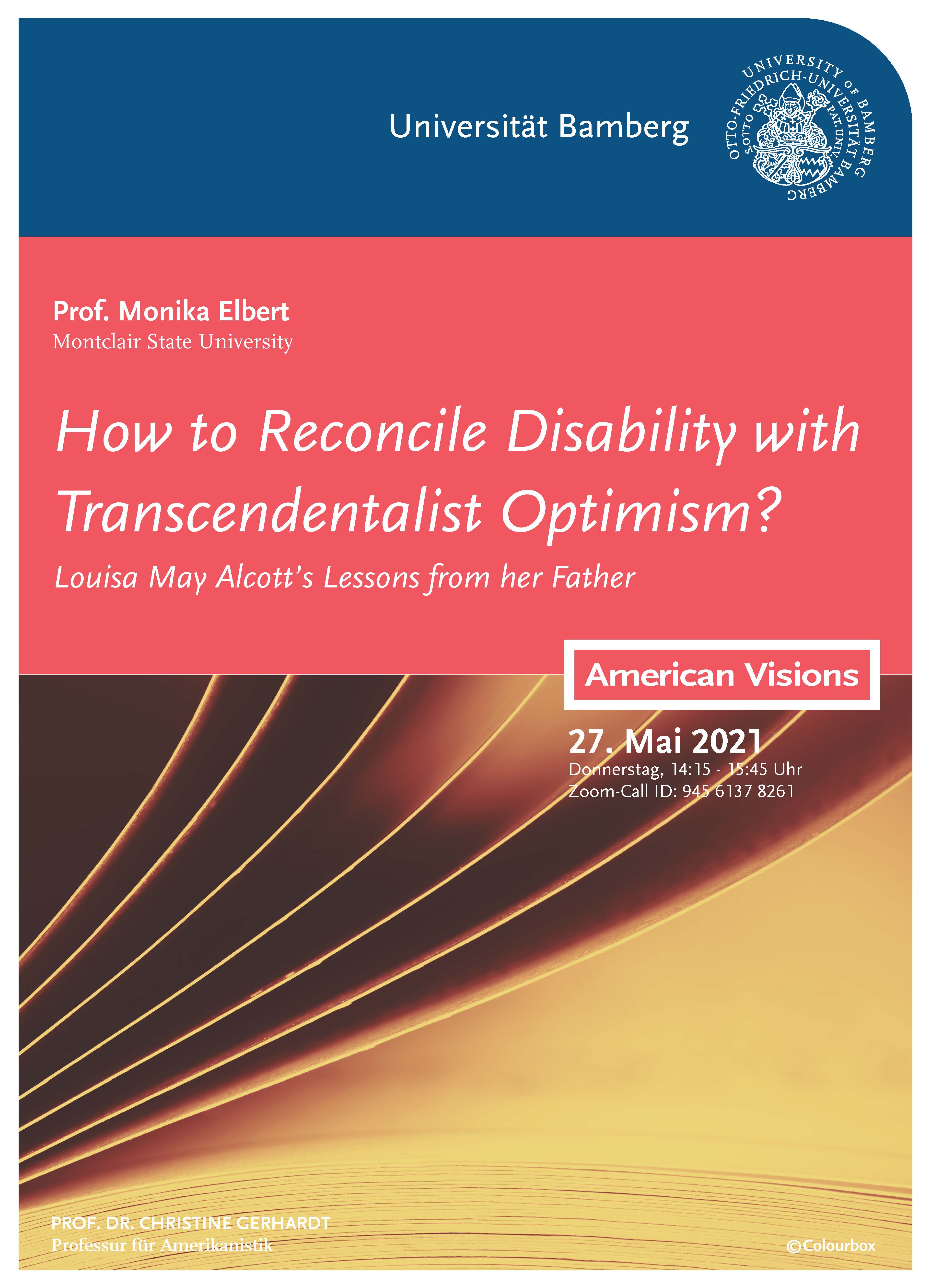 How to Reconcile Disability with Transcendentalist Louisa May Alcott's Lessons from her Father" - Professur für Amerikanistik